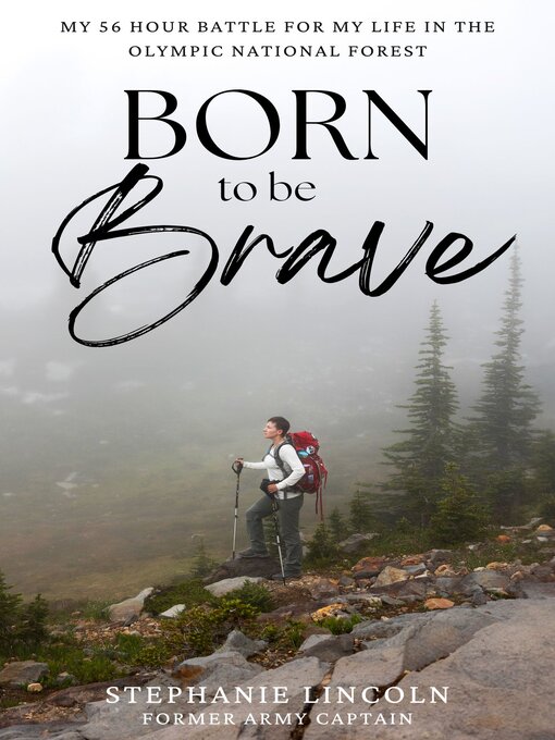 Title details for Born to be Brave by Stephanie  Lincoln - Available